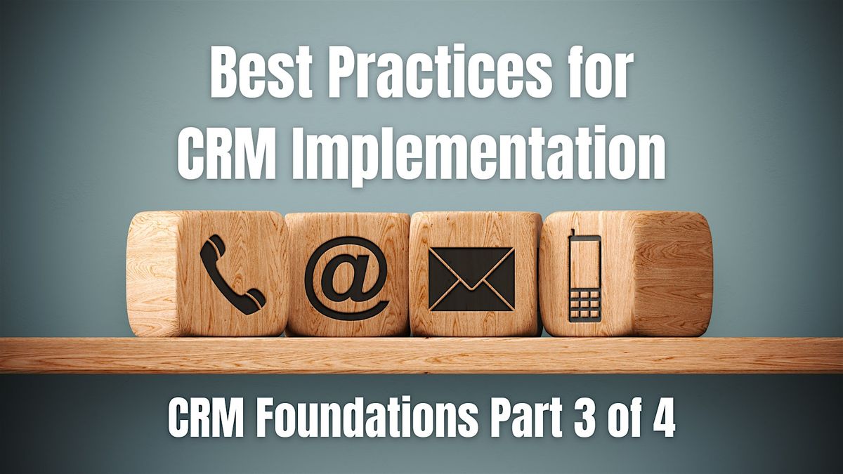 Best Practices for CRM Implementation