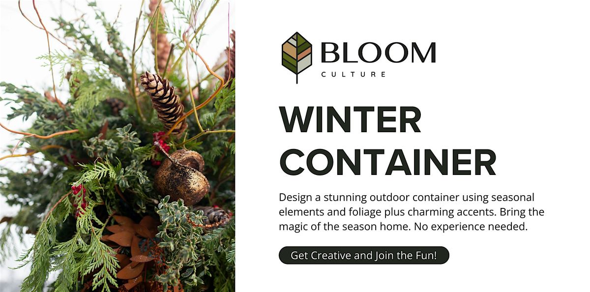 Winter Container Workshop