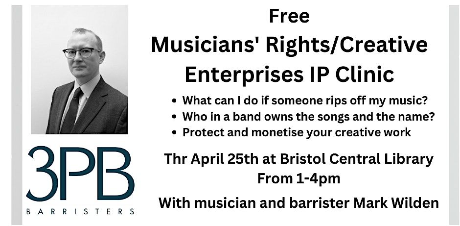 Free Musicians' Rights\/Creative Enterprises  Clinics with IP  Barrister