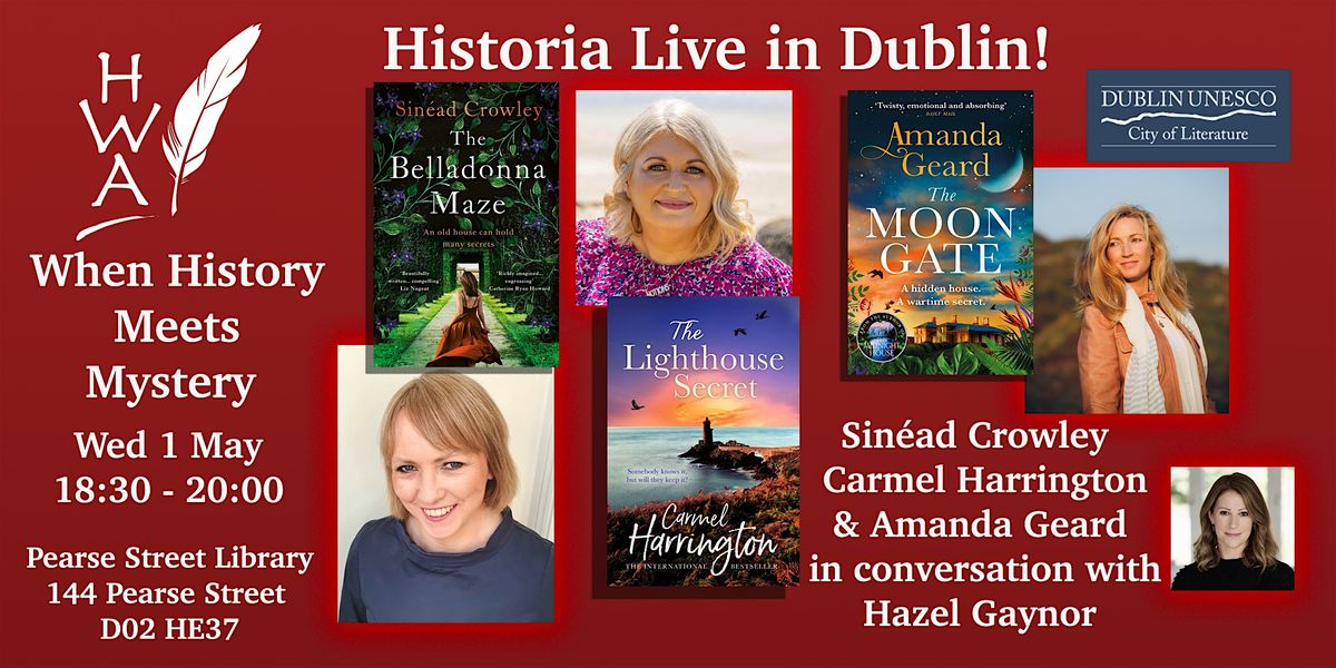Dublin Historia Live! When History Meets Mystery