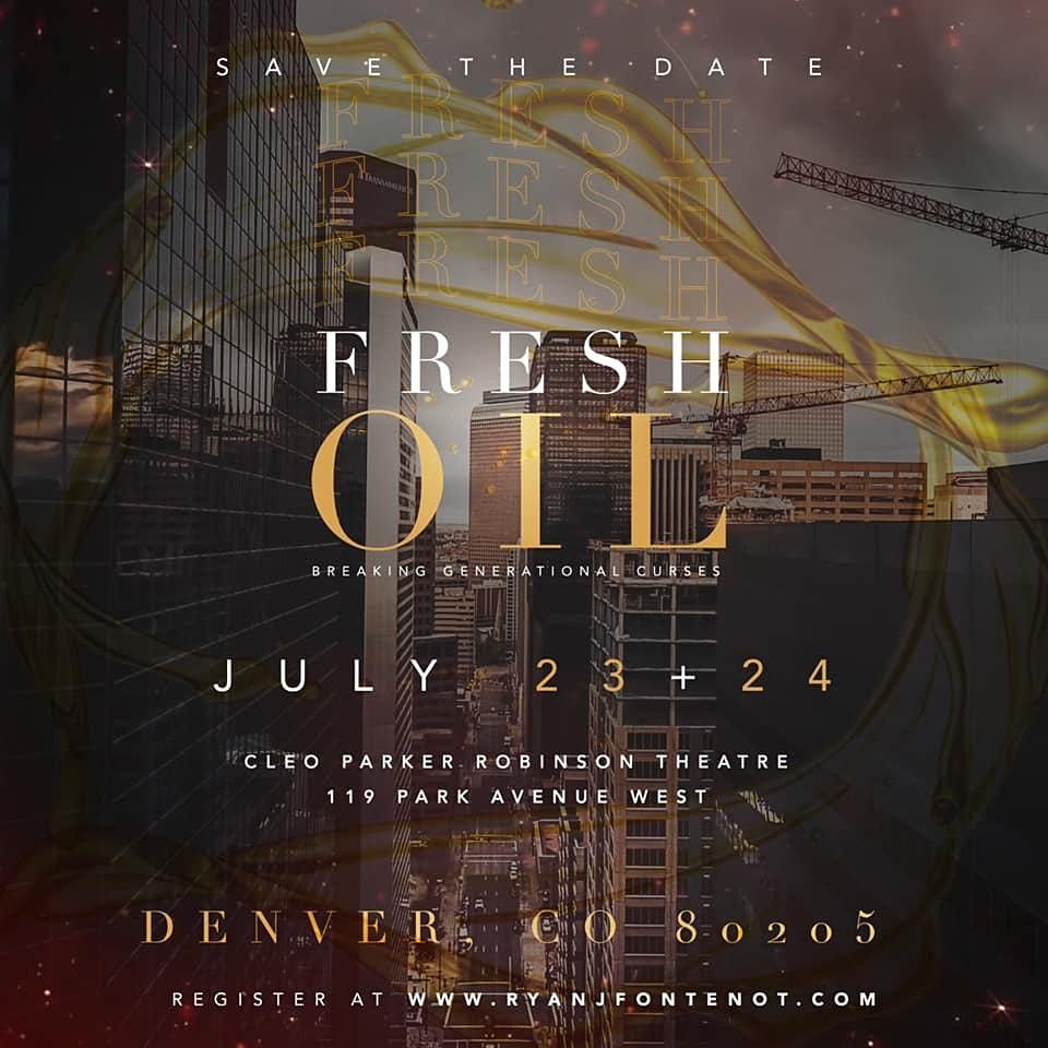 Fresh Oil Conference: Breaking Generational Curses