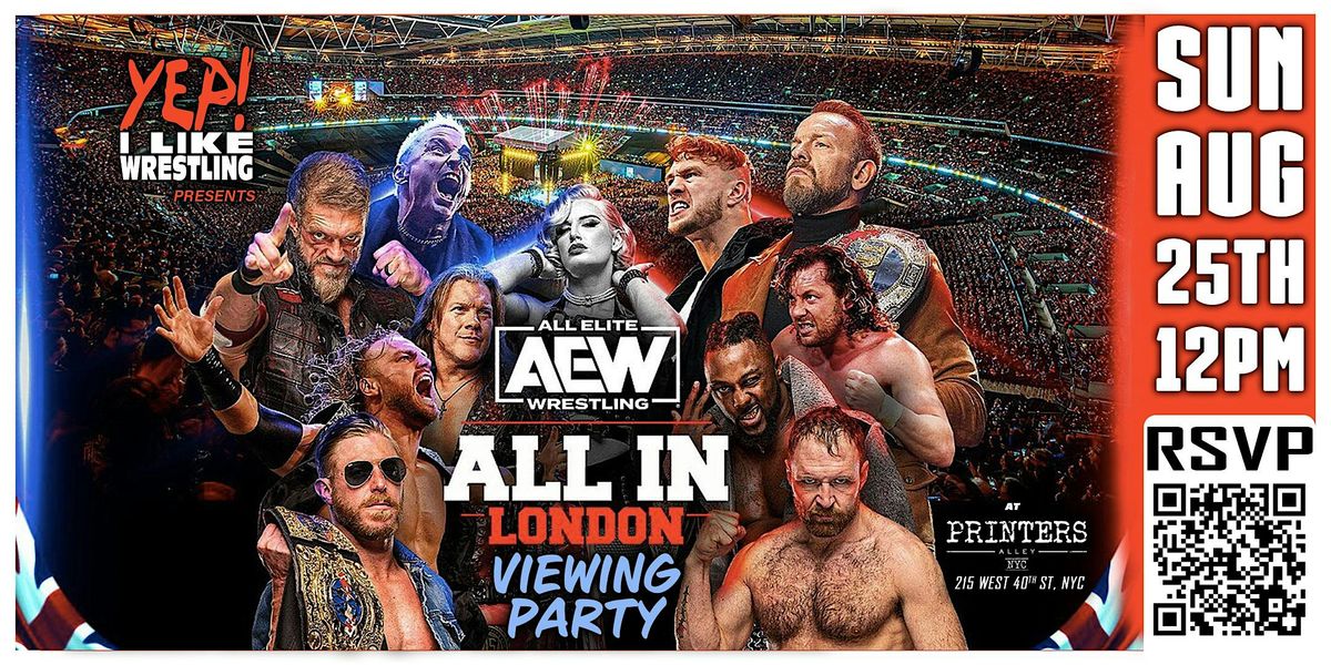 AEW All In Bottomless Brunch Party, hosted by YEP! I LIke Wrestling