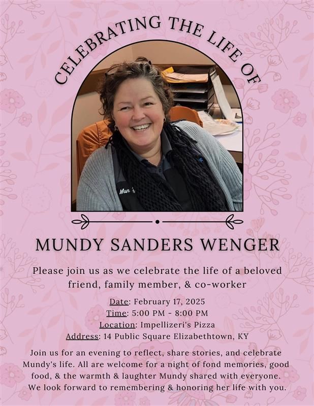 Celebrating the life of Mundy Sanders 