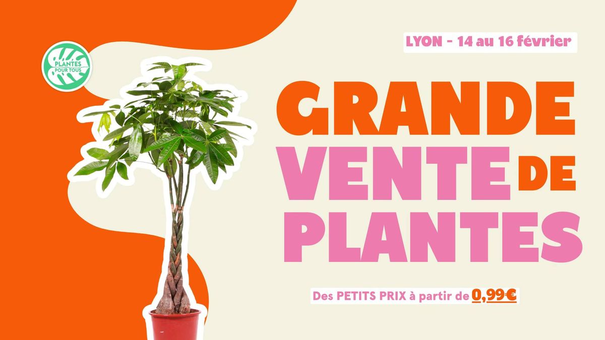 Grande Vente de Plantes Lyon 