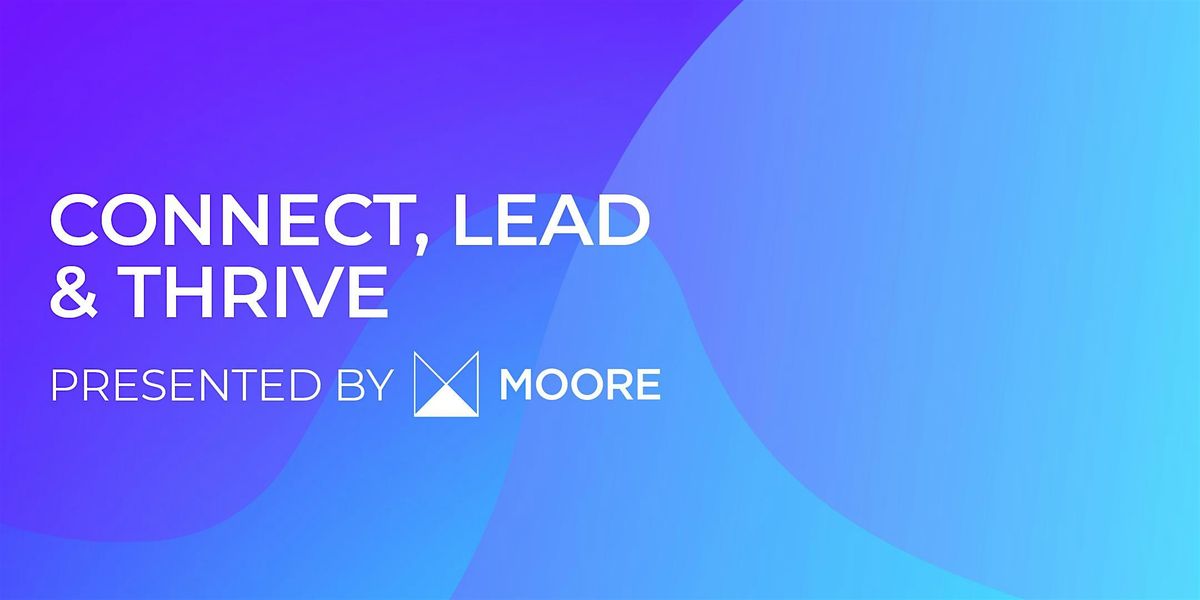 Connect, Lead & Thrive