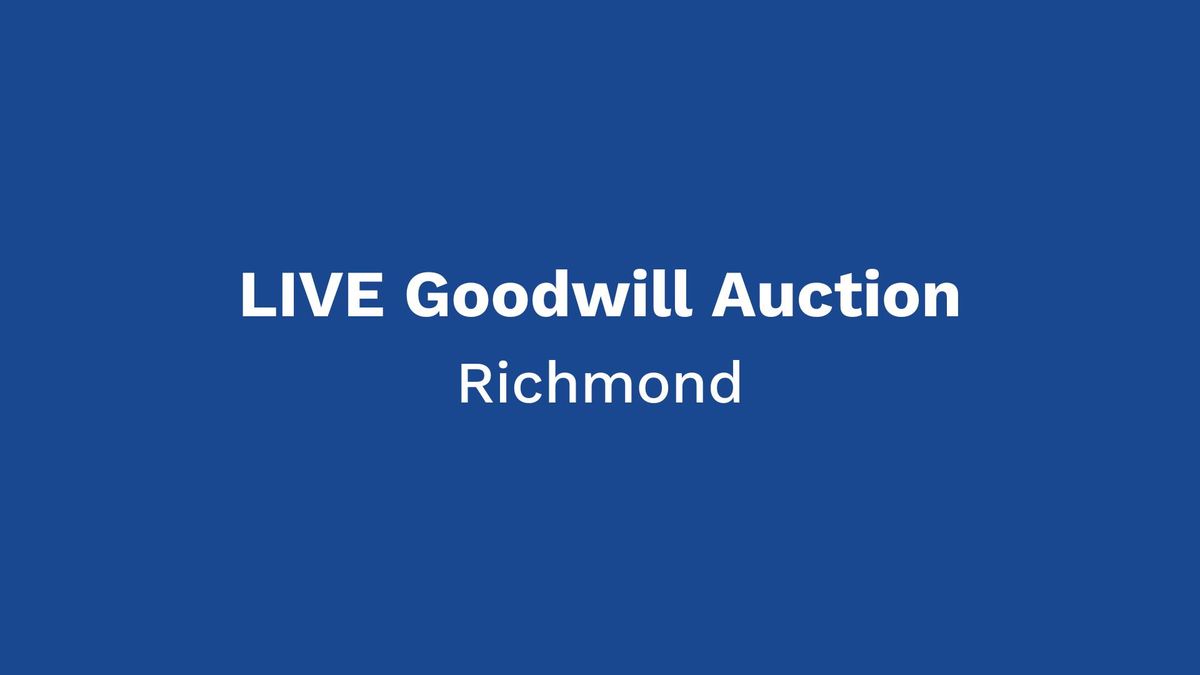 Goodwill Auction - Richmond