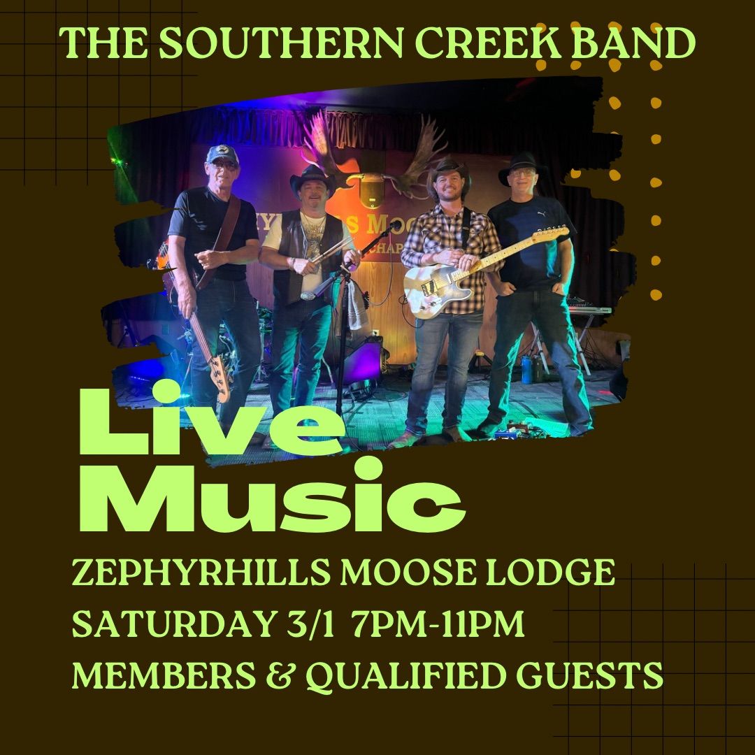 The Southern Creek Band LIVE at Zephyrhills Moose Lodge 