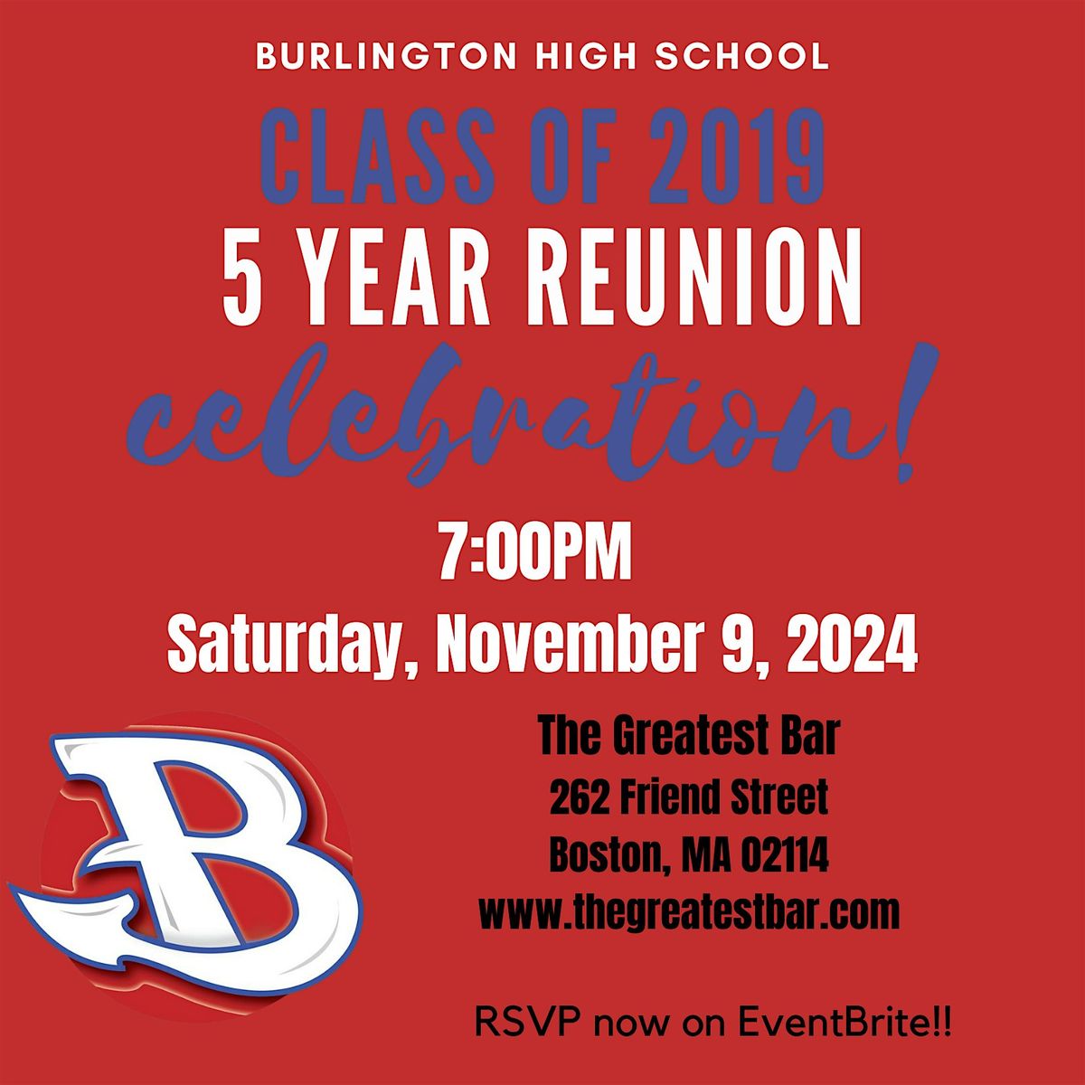 Burlington High School 5 Year Reunion