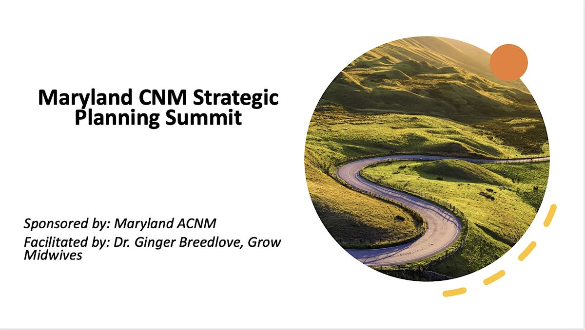 Maryland CNM Strategic Planning Summit