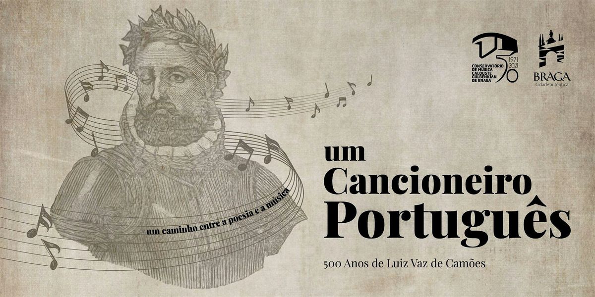 Um Cancioneiro Português | 500 anos de Luís de Camões, Escola Artística ...
