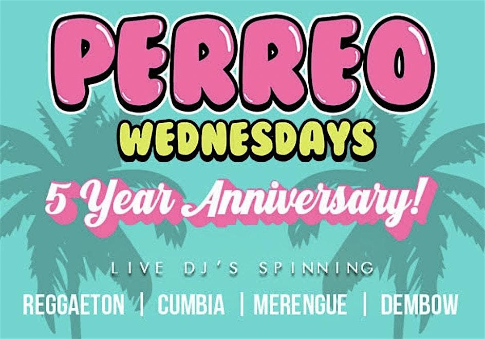 PERREO WEDNESDAYS in DTLA