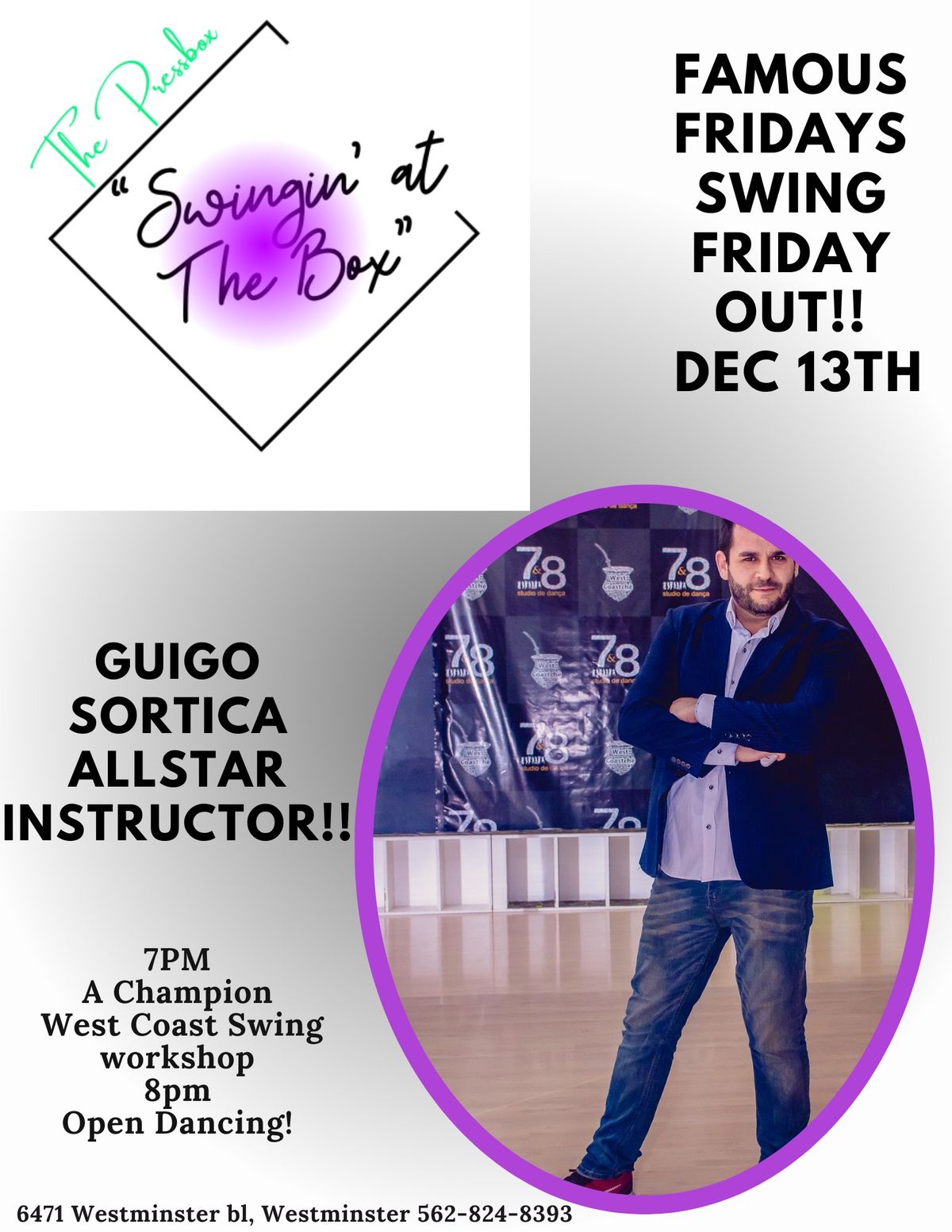 Famous Fridays and Guigo Sortica Guest Instructor!!!!