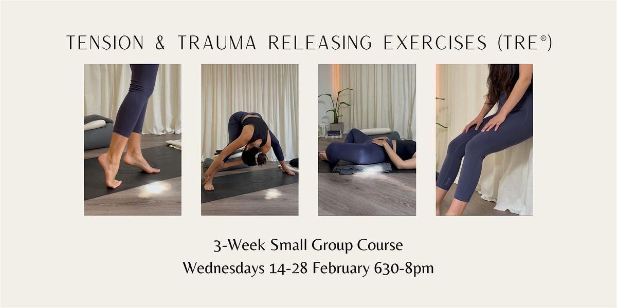 Tension and Trauma Releasing Exercises (TRE) Course (Small Group)