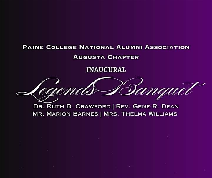 Paine College National Alumni Association-Augusta Chapter Legends Banquet
