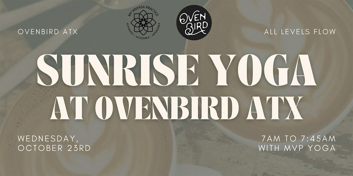 Sunrise Yoga at Ovenbird ATX