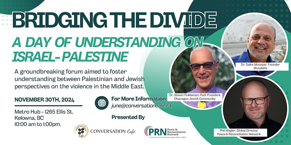 Bridging The Divide: A Day Of Understanding on Israel\/Palestine