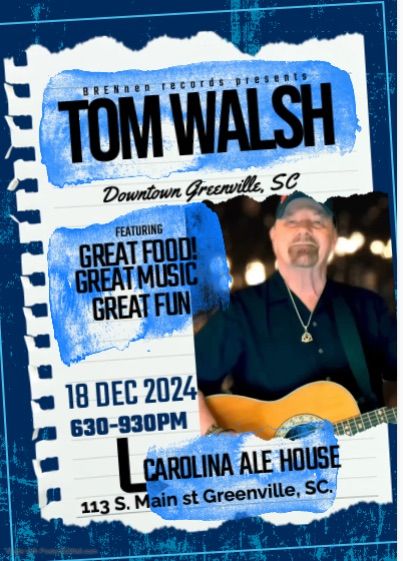 Tom Walsh at Carolina Ale House