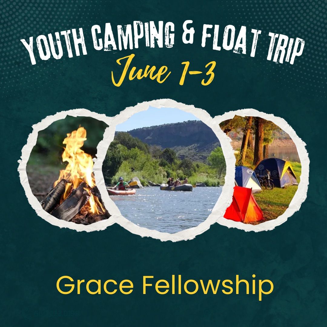 Youth Camping & Float Trip \u26fa\ufe0f