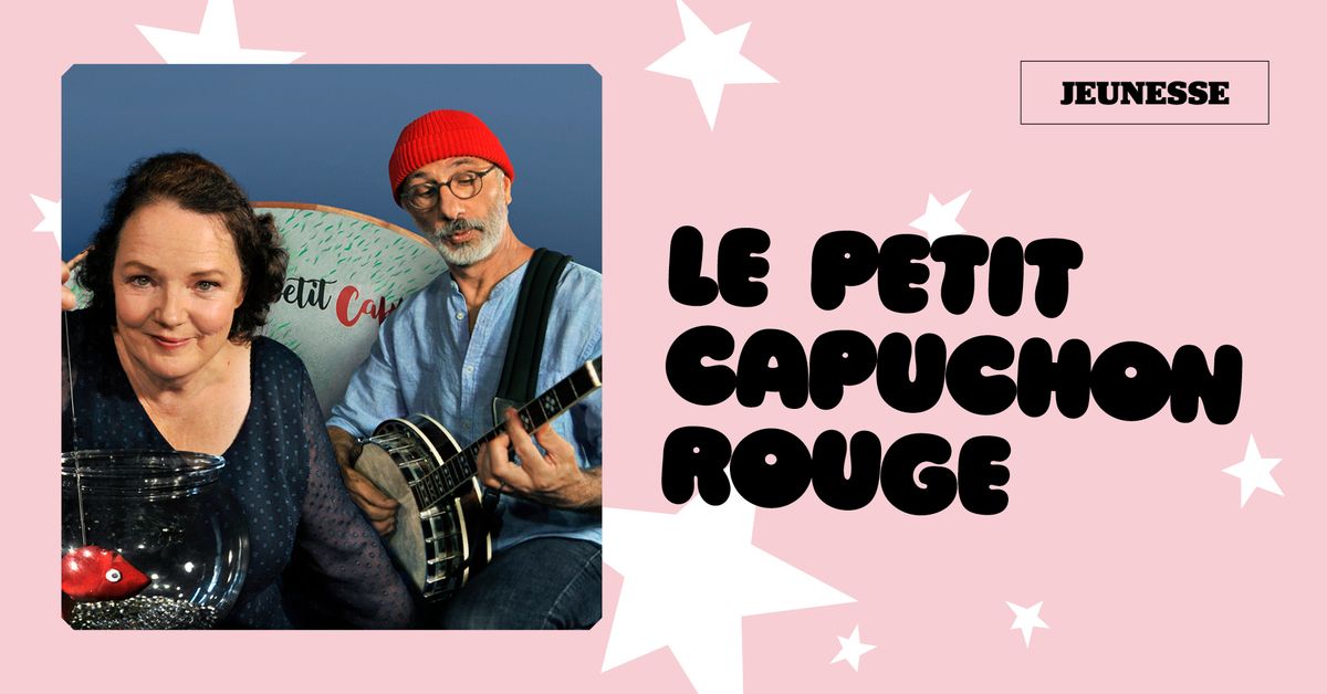 Spectacle jeune public | Le petit Capuchon rouge