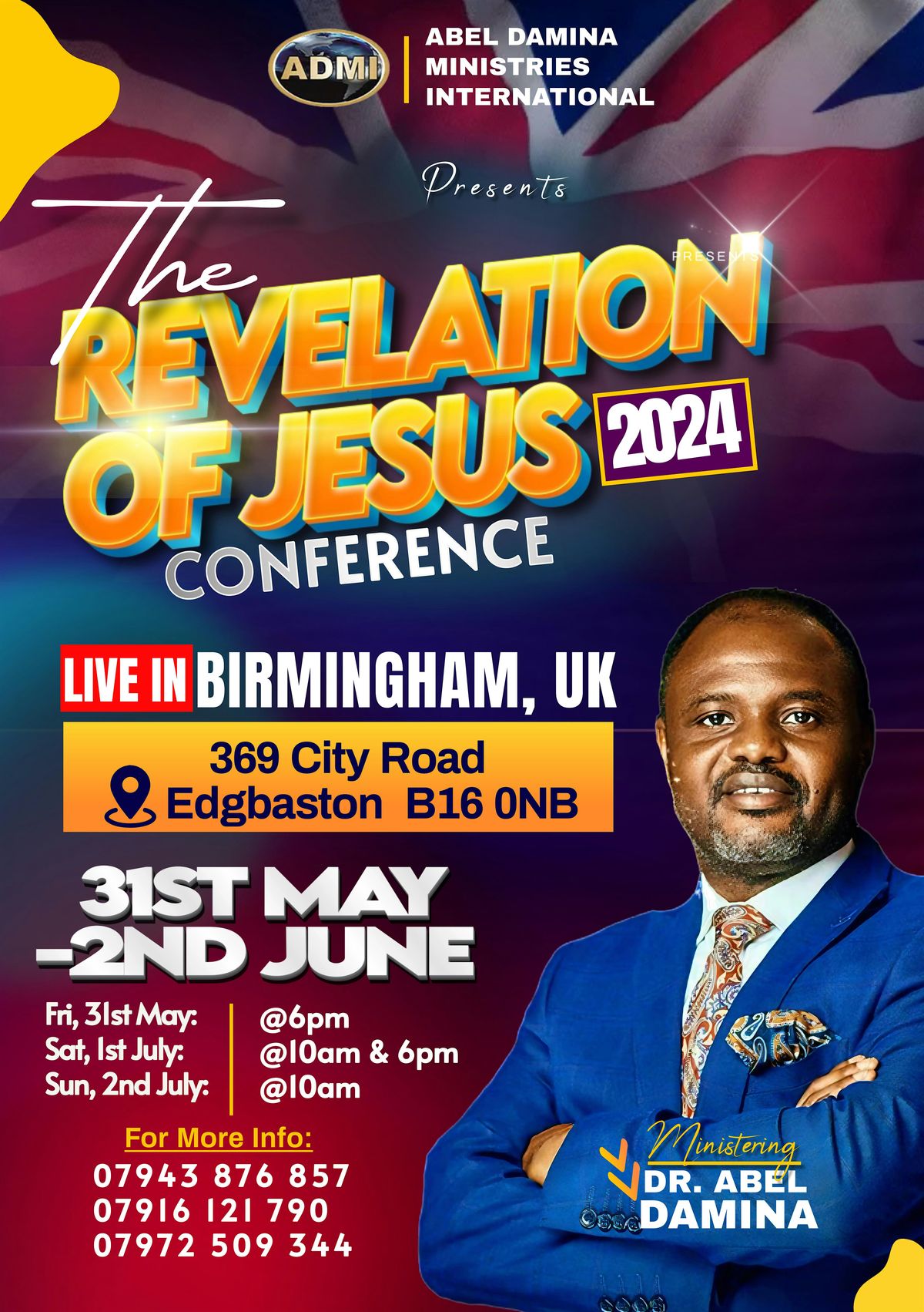 The Revelation of Jesus Conference 2024  with Dr Abel Damina -UK Birmingham