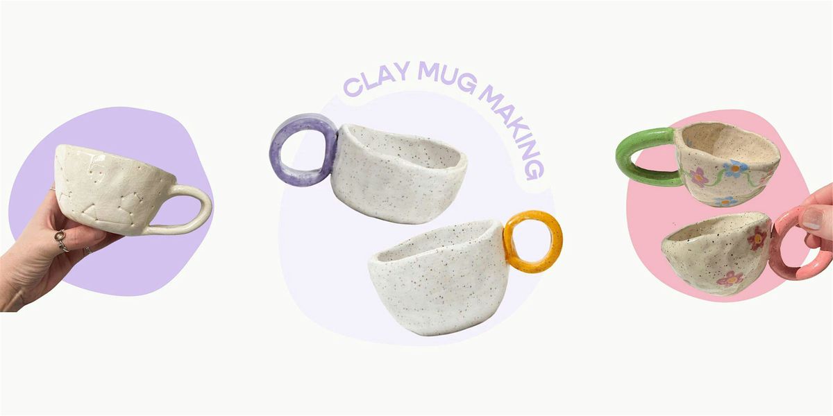 Clay Mug Making Pottery Class \u2014 8\/8 (Medford MA)