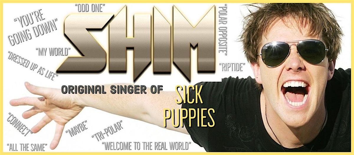 Shim: Original Lead Singer of Sick Puppies