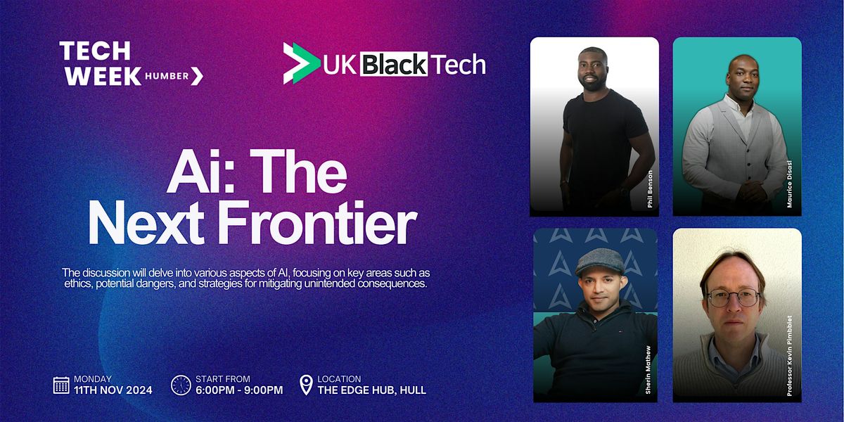 Tech Week Humber - AI: The Next Frontier