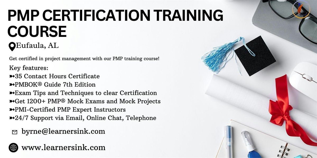Increase your Profession with PMP Certification In Eufaula, AL
