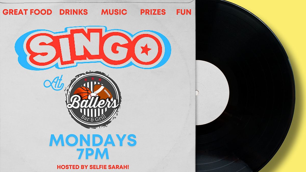 SINGO Night at Ballers Bar and Grill OKC- Every Monday