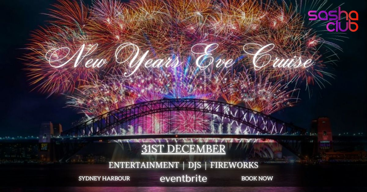 NEW YEAR'S EVE  SYDNEY FIREWORKS - LUXURY BOAT PARTY