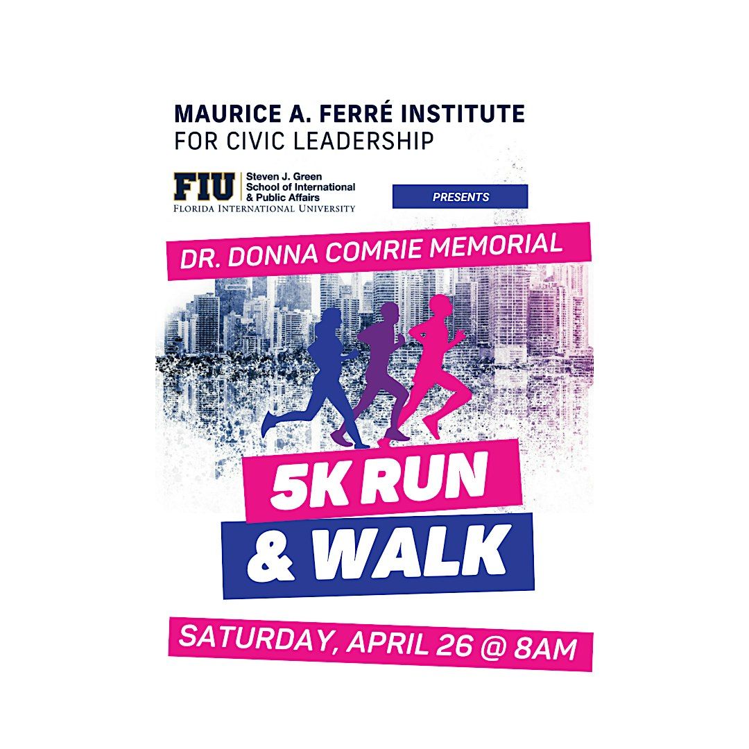 Dr. Donna Comrie Memorial  5K Run & Walk