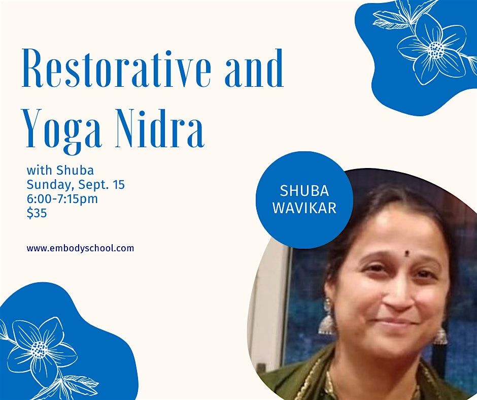 Restorative and Yoga Nidra