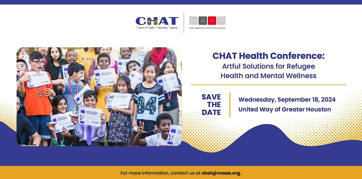 Sponsorship for  CHAT Health Conference: Artful Solutions for Refugee Health and Mental Wellness