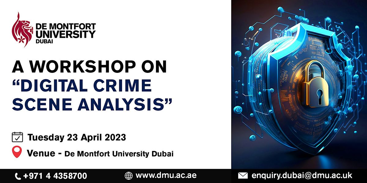 A workshop on "Digital Crime Scene Analysis"