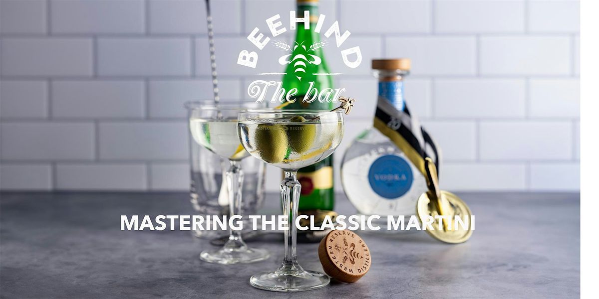 Mastering the Martini