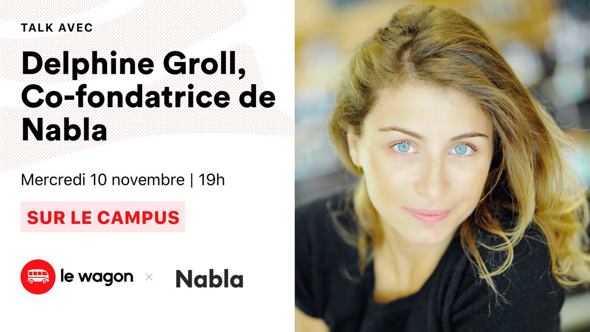 Ap\u00e9roTalk avec Delphine Groll, COO et co-fondatrice de Nabla
