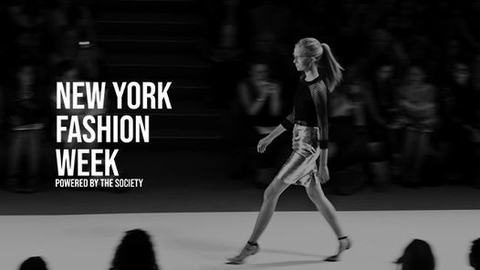 New York Fashion Week powered by The SOCIETY