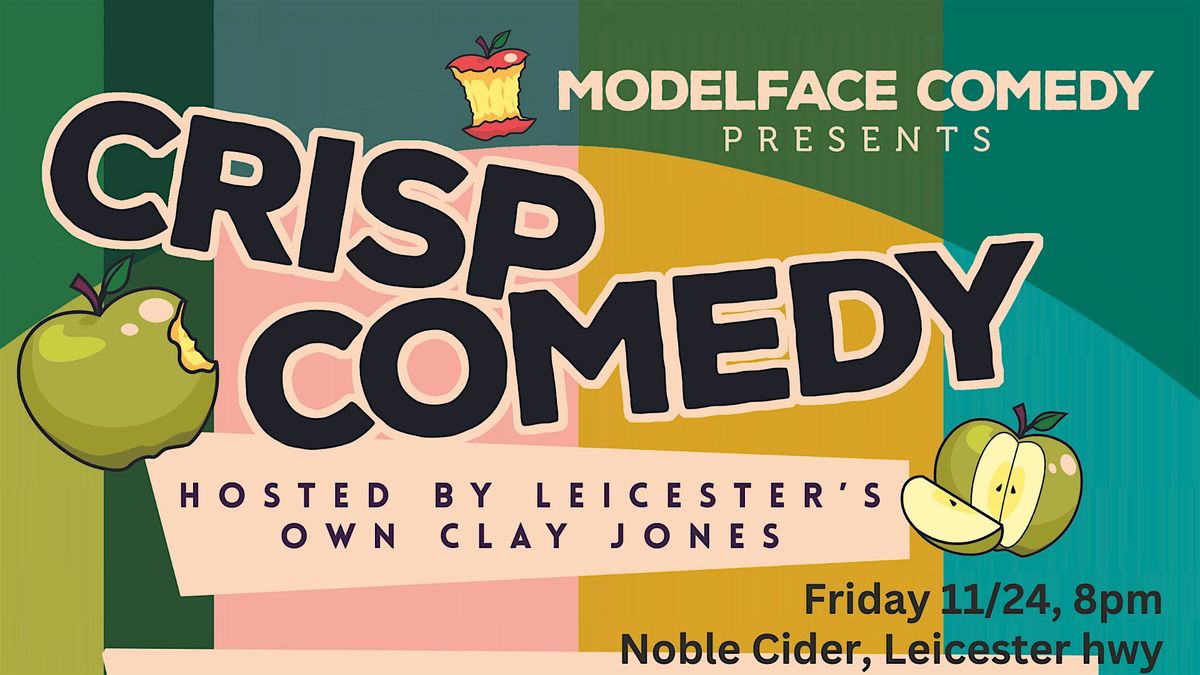 Crisp Comedy, live in Leicester