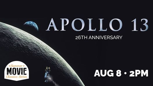 Summer Movie Classics 2021 - Apollo 13