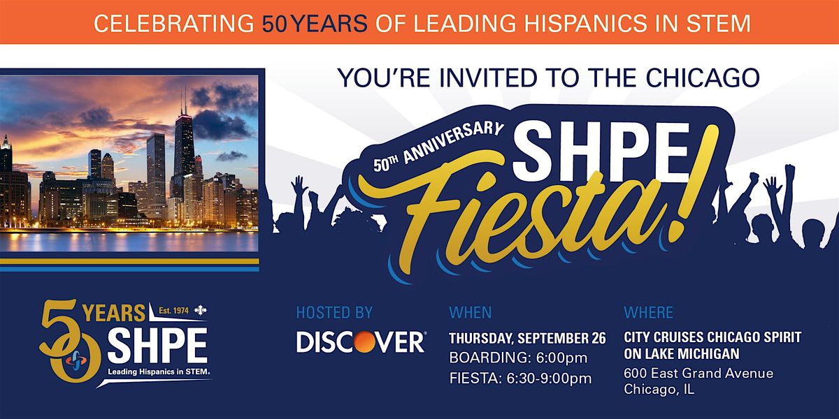 SHPE's 50th Anniversary Fiesta-Chicago