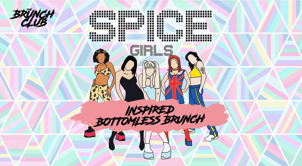 Spice Girls Bottomless Brunch Comes To Bristol! [18+]