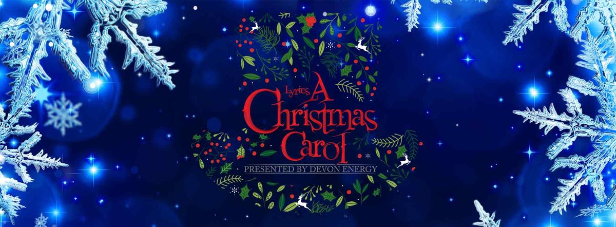 A Christmas Carol at Lyric Theatre of Oklahoma