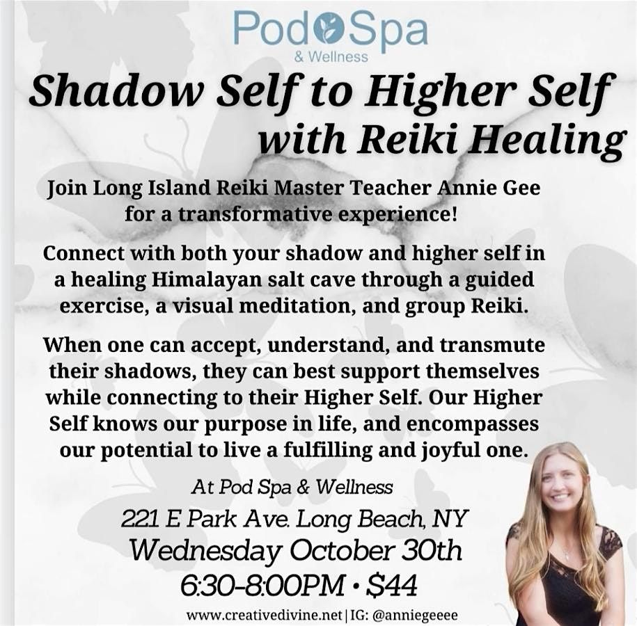 Shadow Self to Higher Self with Reiki Healing with Annie Gee