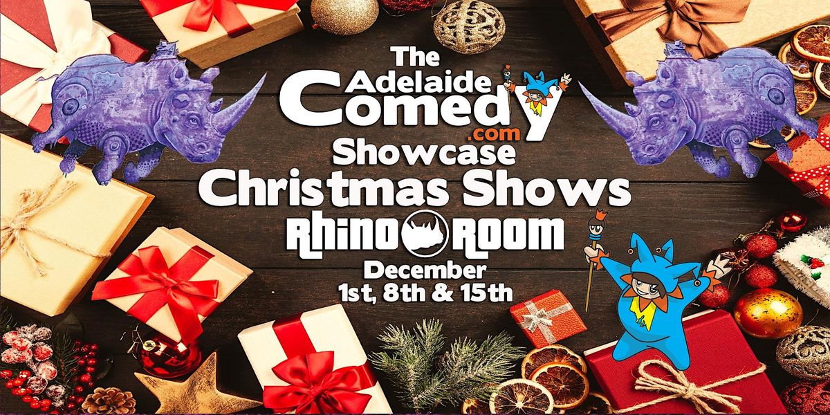 Adelaide Comedy Showcase Christmas Show Dec 15th