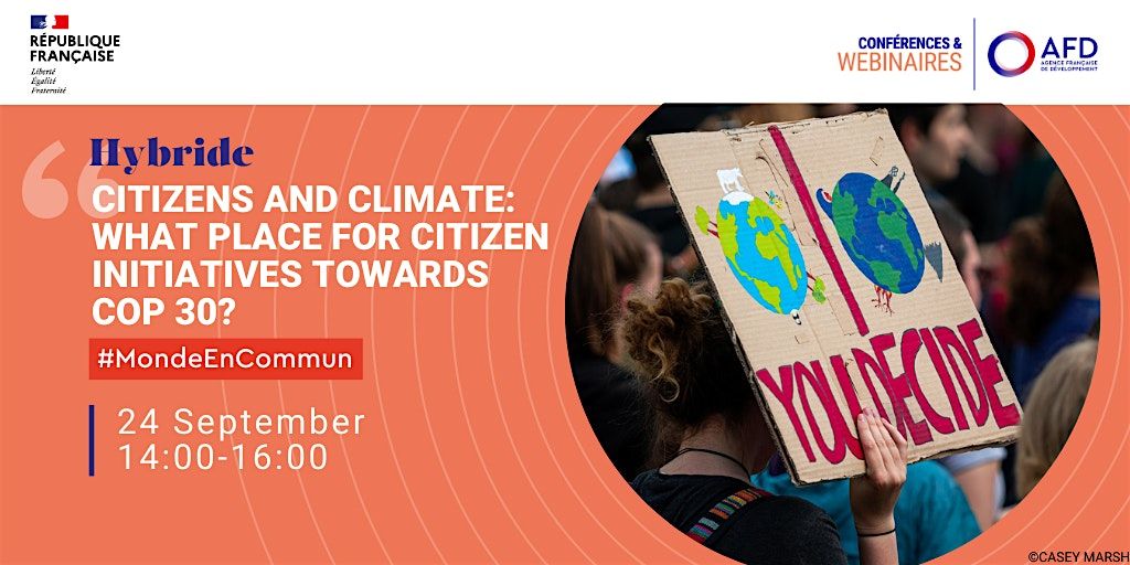 Citizens and climate: what place for citizen initiatives towards COP 30?