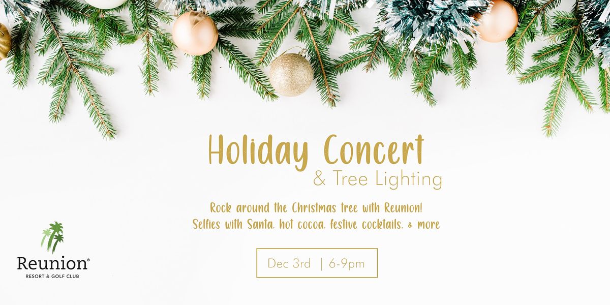 Rockin' Around the Christmas Tree- Tree Lighting & Holiday Concert