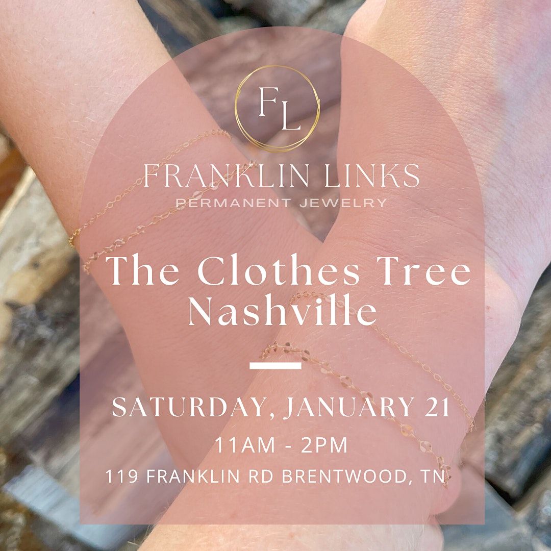 Permanent Jewelry Pop Up at The Clothes Tree Nashville, The Clothes