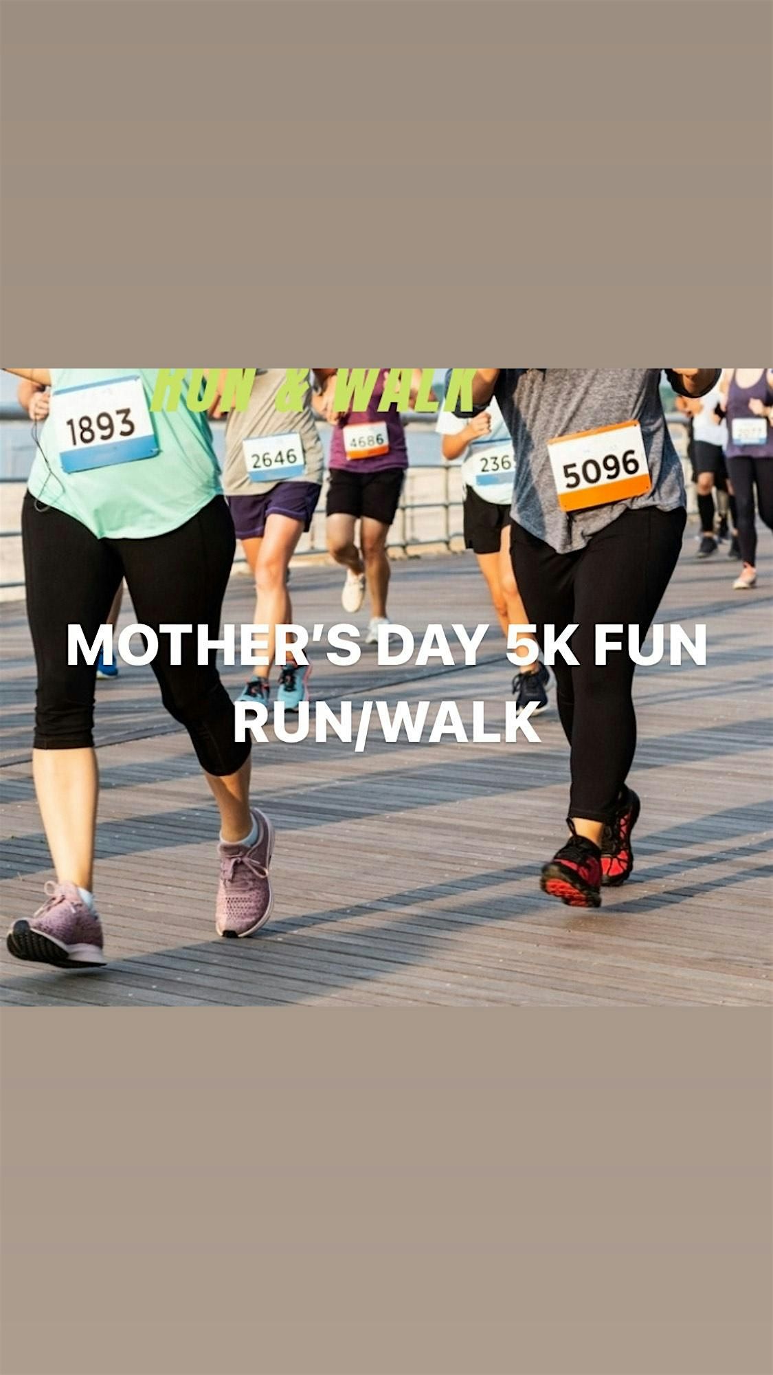 Mother's Day 5K Fun Run & Walk