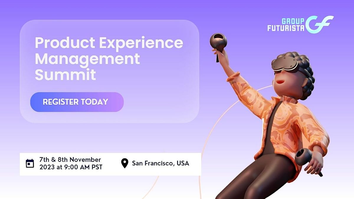 Product Experience Management Summit