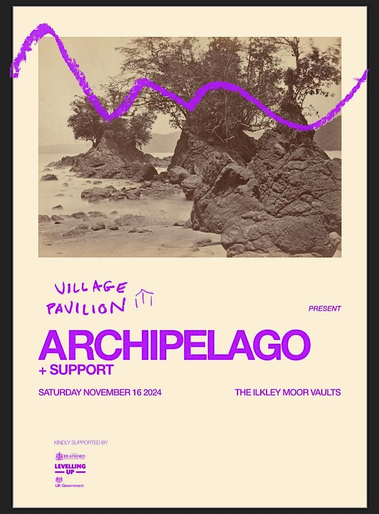 Archipelago at the Ilkley Moor Vaults